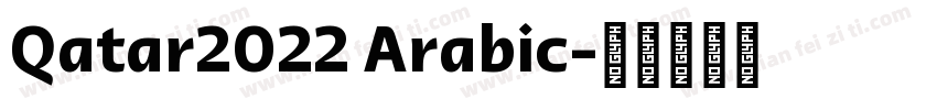 Qatar2022 Arabic字体转换